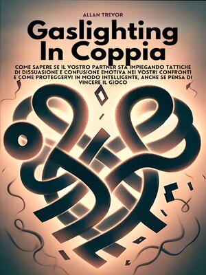 cover image of Gaslighting In Coppia